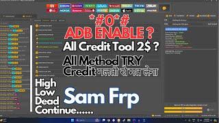 Samsung FRP Adb Isuu , Online Tool , Credit Tool - New Update For April Samsung FRP *#0*# TRY FRP