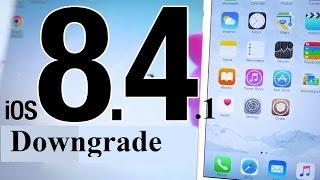 How To Downgrade iOS 8 4 1 To iOS 8 4 All iPhone, iPad, iPod Touch