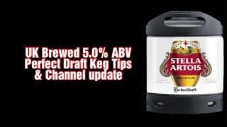 Perfectdraft Pro Stella Artois UK Brewed 5.0% ABV Video 1 of 3 Philips Perfect Draft *NEWKEG*