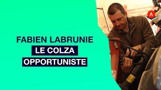 Le colza opportuniste - Fabien LABRUNIE - AgroLeague