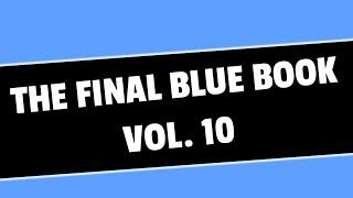 BLUE BOOK VOL. 10 (ft. AnnieCries, SchwiftyDreamz, and 1HPanda)