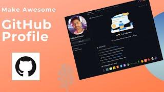 Pro level Github profile README 2021 | How to make an Awesome looking Github profile  