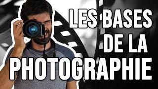 LES BASES DE LA PHOTOGRAPHIE: Comment régler son appareil photo ?