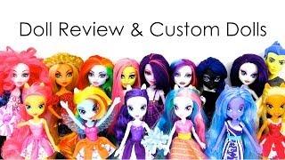 Doll Review:  MLP Equestria Girls Pep Rally | plus Custom Equestria Monsters Completed