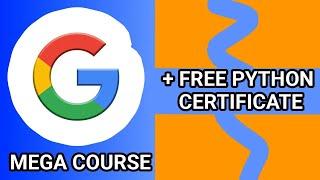 Google's FREE Python Certificate (Detailed Guide)