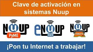 Poniendo la clave de activación o registro para sistemas Nuup ( NuupTickets, NuuPyME, e-Nuup)