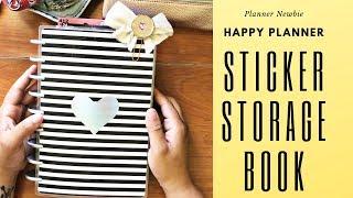 HAPPY PLANNER | Happy Planner Sticker Storage | PLANNER NEWBIE