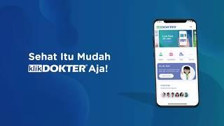 Download Klikdokter sekarang!