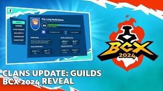 Clans Update: Guilds - BCX 2024 Reveal