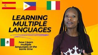 How I Learn Multiple Languages at the same time