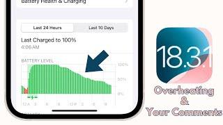 iOS 18.3.1 Battery Issues - Your Comments (QnA)