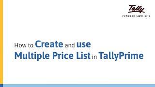 How to Create and Use Multiple Price List in TallyPrime | Tally Learning Hub