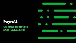 Sage Payroll and HR - Creating employees