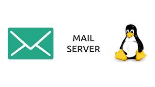 How to setup a Mail Server on Linux