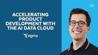 Sigma's Snowflake Native Apps Help Clients Accelerate The Product Development Process