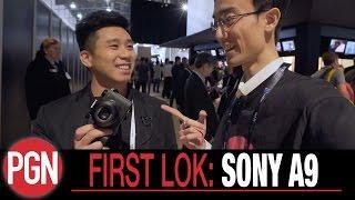 FIRST LOK: SONY A9 @ NAB 2017