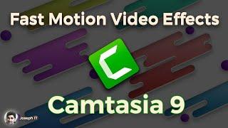 Fast Motion Effects in Camtasia - Make Slow Videos Faster with Camtasia