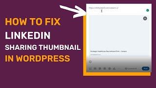 How to fix Linkedin sharing thumbnail in wordpress | Social media Thumbnail Issue Fixed