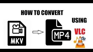 How to Convert MKV files into MP4 files using VLC media player-Easy Steps(தமிழ்)