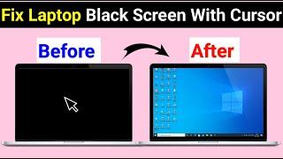 How to fix laptop black screen with cursor | Laptop black screen with cursor problem