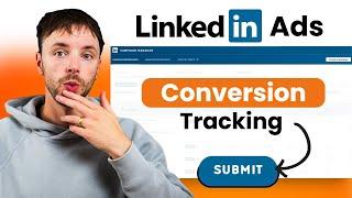 The 2025 Guide To LinkedIn Ads Conversion Tracking [Online & Offline]