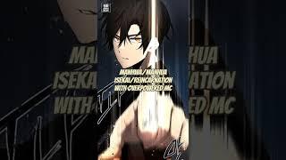 ISEKAI/REINCARNATION MANHWA/MANHUA RECOMMENDATIONS