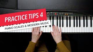 Piano Scales for Modern Music: Lesson 4 Practice Tips | Suzanna Sifter | Berklee Online 24/27