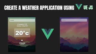 Create Responsive Website Using VUE JS | Weather Website From Scratch | AIOC