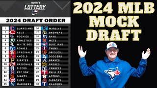2024 MLB Mock Draft!!!