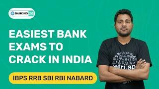 EASIEST BANK EXAMS TO CRACK IN INDIA | IBPS RRB SBI RBI NABARD BANK EXAMS | ENTRI APP BANKING