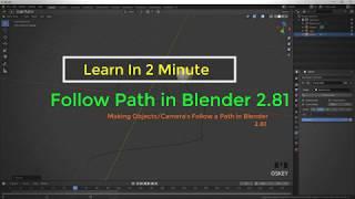 Blender 2.81 Path Follow Animation  How To  Curve Follow Object in Blender 2.81