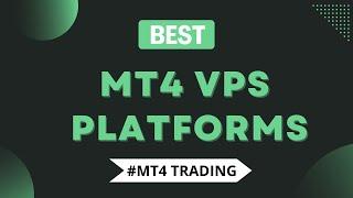 Best MT4 VPS Platform | #Best Forex VPS Hosting