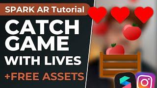 Catch Games with Lives ️ | Spark AR Studio Tutorial - Create your own Instagram Filter Game