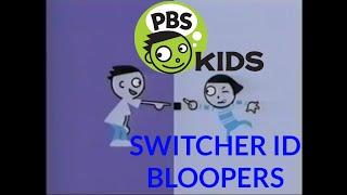 PBS KIDS SWITCHER ID BLOOPERS (MY VERSION)