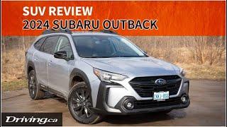 2024 Subaru Outback | SUV Review | Driving.ca