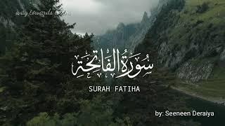 Surah Al Fatiha - Beautiful Quran Recitation with English Translation | The Opening