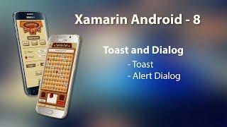 Xamarin Android Tutorial - 8 | Toast and Alert Dialog