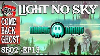 Light No Sky - Ghost Light Why Become a Spy - SE02 EP13 - No Man's Sky Event