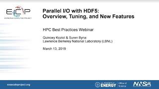 IDEAS-ECP Webinar: Parallel I/O with HDF5