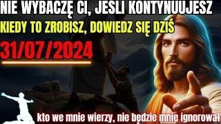 BÓG MÓWI: SYN, MUSISZ PILNIE DZIAŁAĆ! WIEDZ, ŻE NIE ZAPOMNĘ CIĘ, JEŚLI TO ZROBISZ...