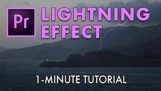 Lightning Effect | Premiere Pro Tutorial (1-Minute)