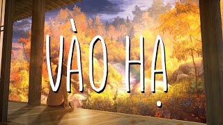 Vào Hạ - Những Bản Acoustic Chữa Lành Nhẹ Nhàng Thư Giãn #2