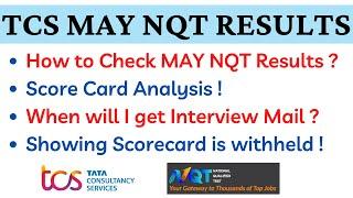 TCS MAY NQT 2021 Results | TCS Interview Mail update | TCS NQT Results | NQT Scorecard is withheld