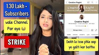 I got COPYRIGHT STRIKE on my YouTube Channel  | Creative Ragini @CreativeRagini