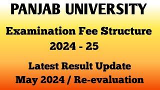 PU Ug/Pg/Professional||Examination Fee Structure|| 2024 -25|| Panjab University