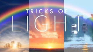 Nature's Best Tricks of Light Explained