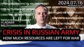 State of Russian Economy: Crisis in Russian Army. How Much Resources are Left for War? Vlad Milov