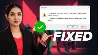 Fix Valorant VAN 9003 Windows 11 | Fix This build of Vanguard is Out of Compliance Error [2023]