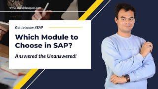 How to choose SAP Module | Which Module to learn in SAP in 2024