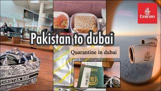 Islamabad to Dubai || Emirates flight full experiance || pcr & quarantine details ||Travelling alone